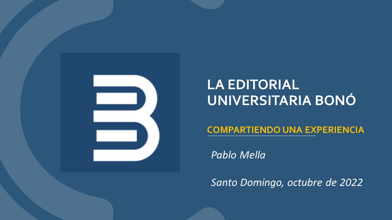 "Compartiendo una experiencia" - Editorial Universitaria Bonó.